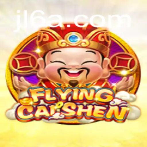 Exploring the Exciting World of FlyingCaiShen and JL6.COM