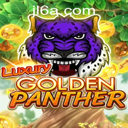Discover the Thrills of LUXURYGOLDENPANTHER: A New Gaming Sensation