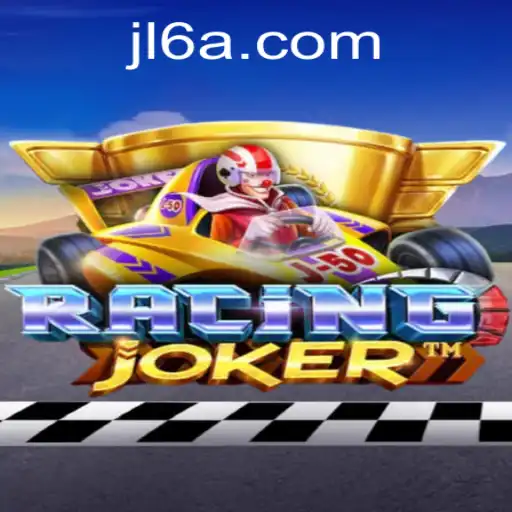 Exploring RacingJoker: The Thrilling New Game at JL6.COM